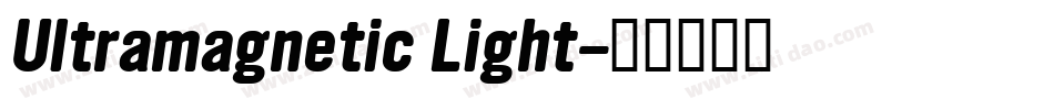 Ultramagnetic Light字体转换